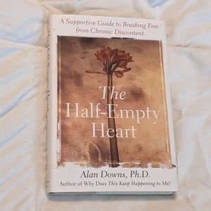 💥 The Half Empty Heart by Alan Downs, Ph.D